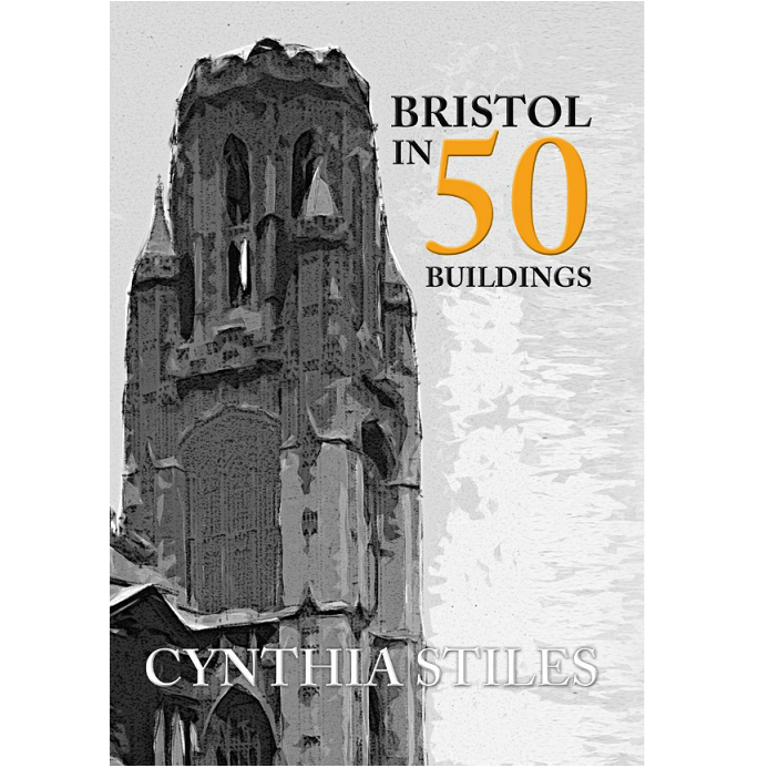 Bristol in 50 Buildings