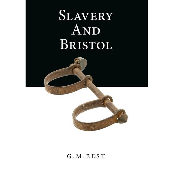 Slavery and Bristol